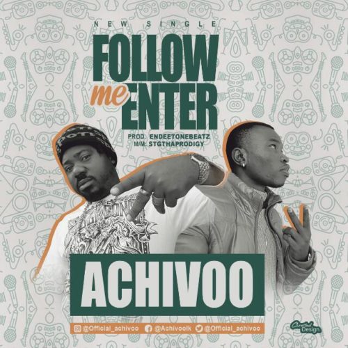 Achivoo - Follow Me Enter