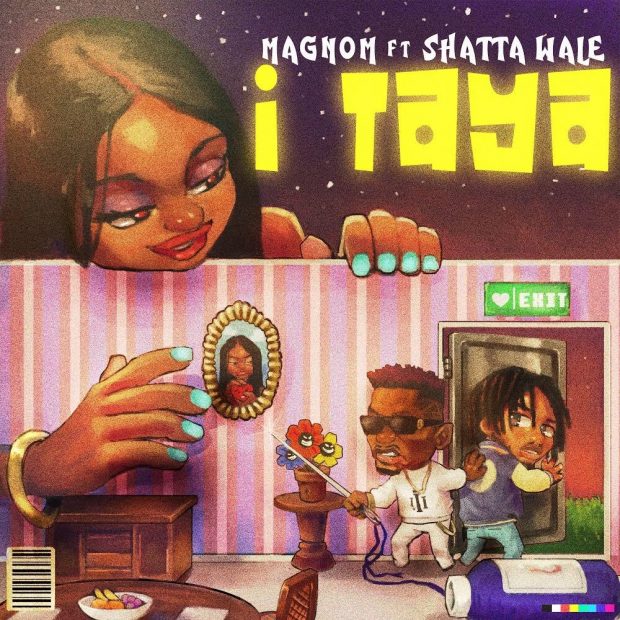MagNom - I Taya Ft Shatta Wale (Prod. by B2)