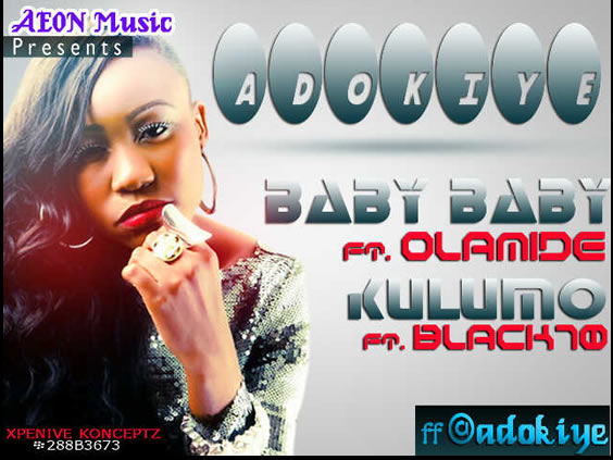 Adokiye - Baby Baby Ft Olamide