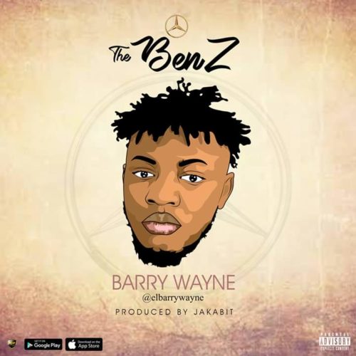 Barry Wayne - The Benz (Prod. By Jakabit)