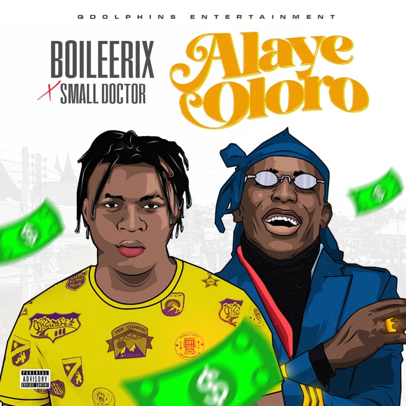 BOILEERIX & Small Doctor - Alaye Oloro
