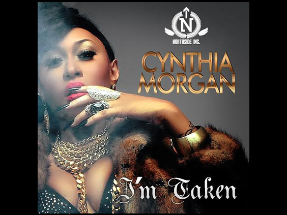 I’m Taken - Cynthia Morgan