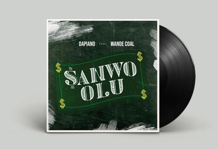Sanwo Olu - Dapiano ft. Wande Coal