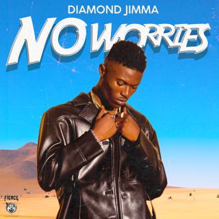 Diamond Jimma - No Worries