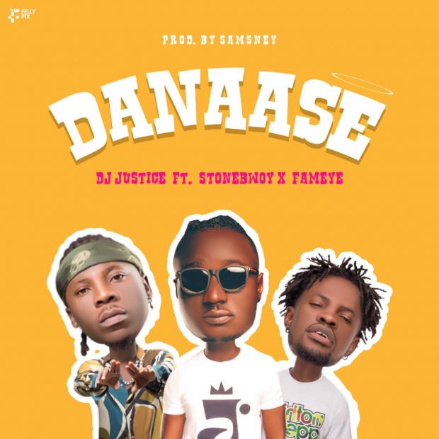DJ Justice - Danaasi Ft Stonebwoy & Fameye (Prod. Samsney)