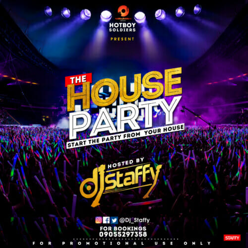 House Party - DJ Staffy