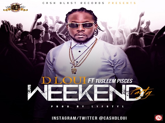 Dloui - Weekend Party Ft Tusleem Pisces