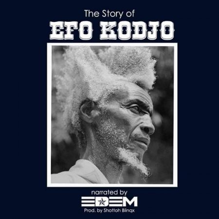 Efo Kodjo (Prod by Shottoh Blinqx) - Edem