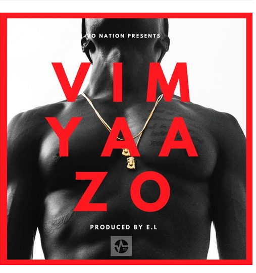 E.L - Vim Yaazo (Prod By E.L)