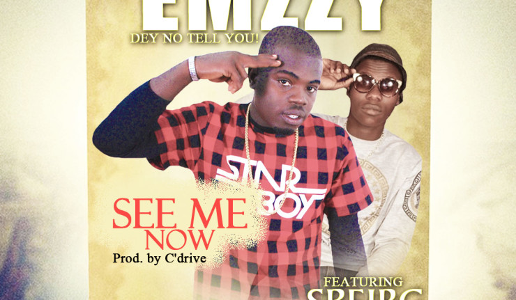 Emzzy - See Me Now Ft SBeirg