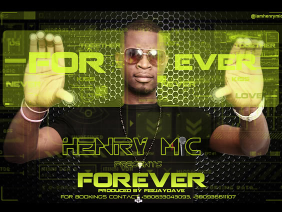 Henry Mic - Forever