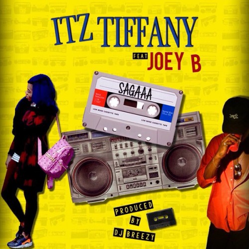 Itz Tiffany - Sagaaa Ft Joey B (Prod By DJ Breezy)