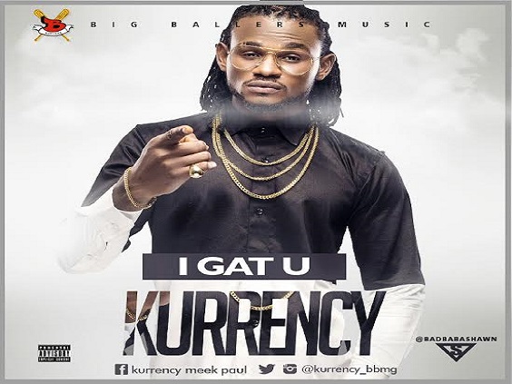 Kurrency - I Gat You (Prod. By Kuk Beats)
