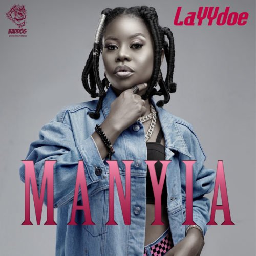 LAYYdoe - Manyia