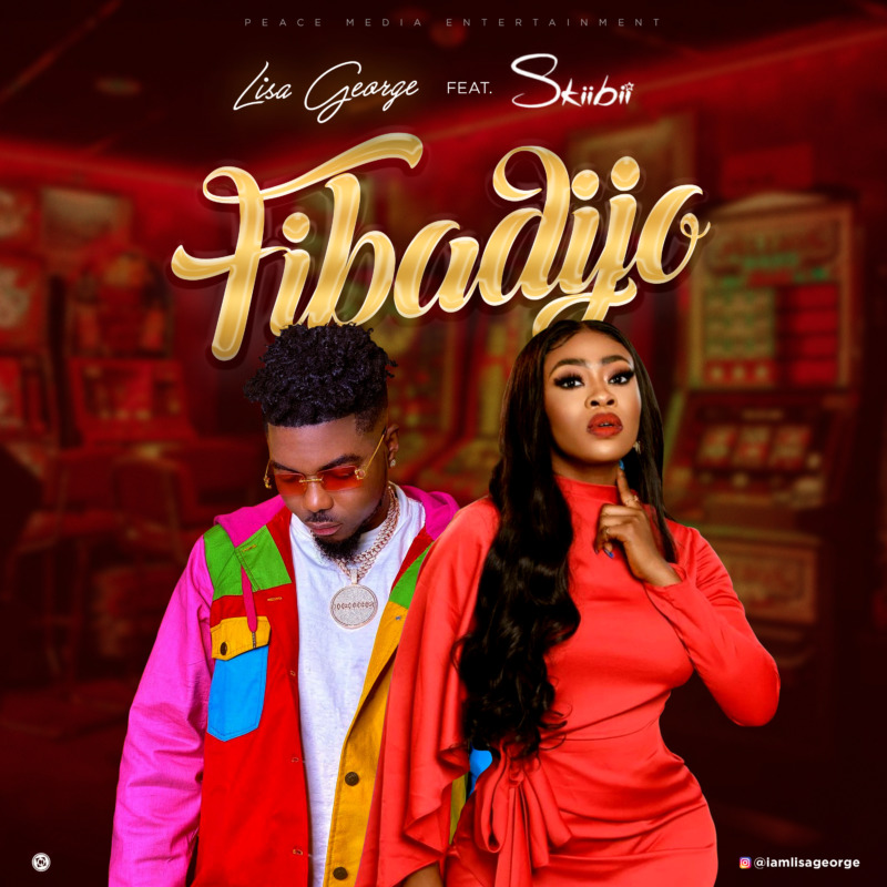 Fibadijo - Lisa George ft. Skiibii