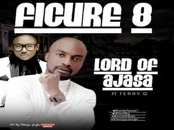 Lord Of Ajasa - Figure 8 Ft Terry G