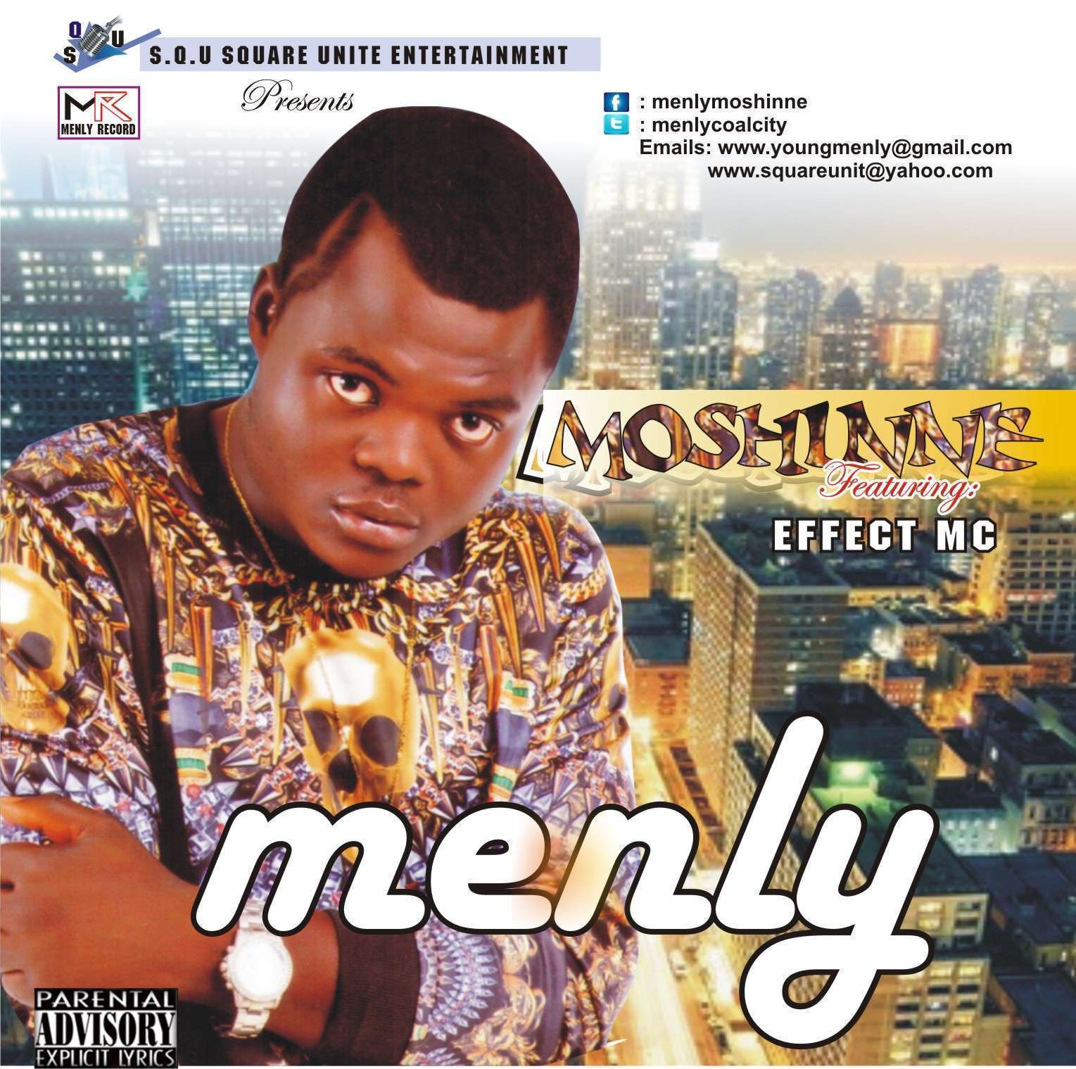 Moshinne - Menly ft. Effect MC