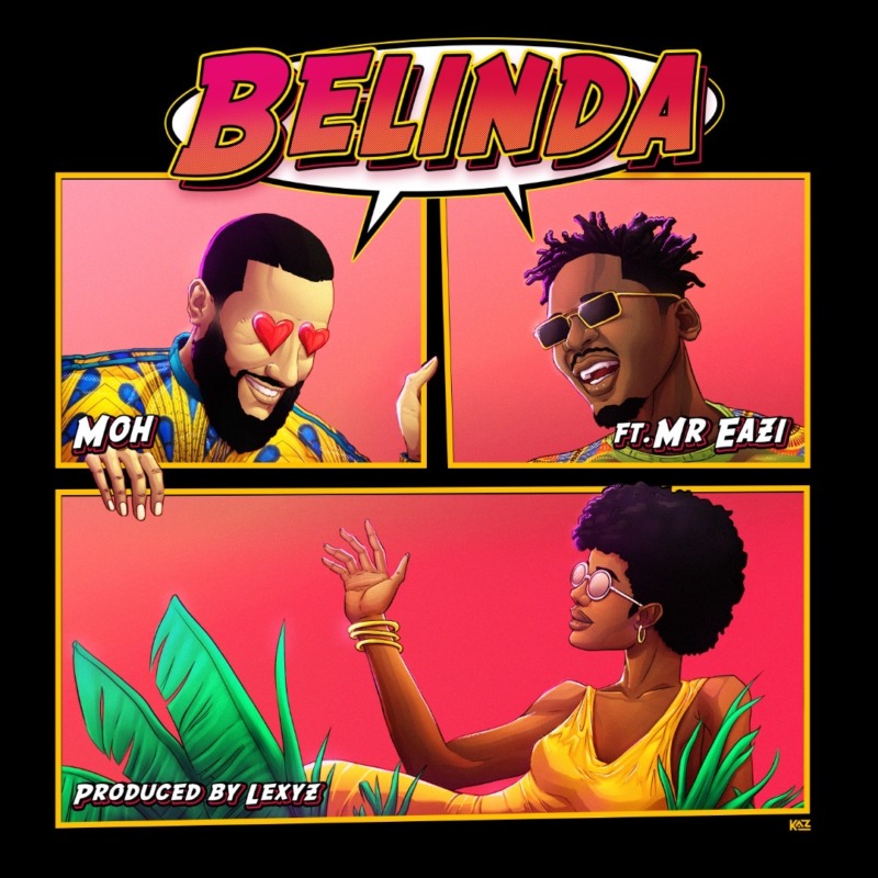 Belinda - Moh ft. Mr Eazi