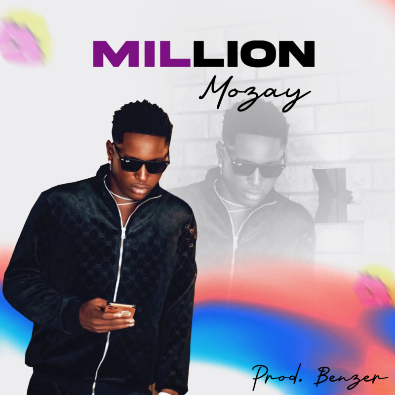 Million (Prod. by Benzer) - Mozay