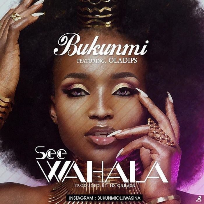 [Music + Video] Bukunmi - See Wahala (Prod. By IDCabasa) Ft Oladip