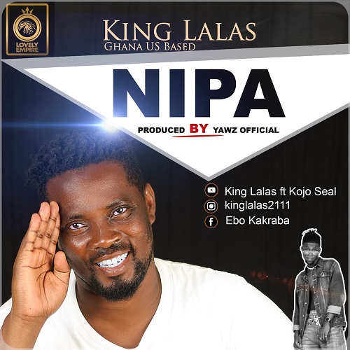 King Lalas - Nipa Ft. KoJo Seal