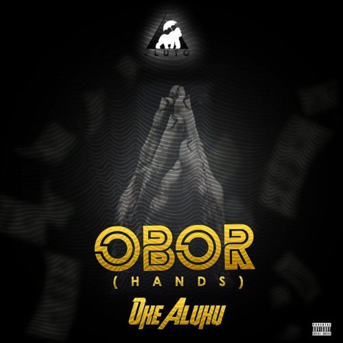 Oke Aluku - OBOR (Prod. By Chuckie)