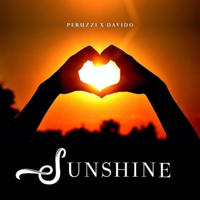 Peruzzi - Sunshine Ft Davido