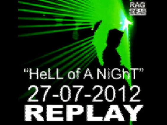 Replay - One Hell Of A Night
