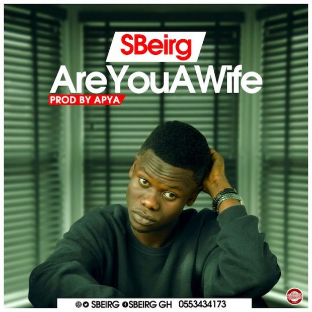Are You A Wife (Prod. by Apya) - SBeirg