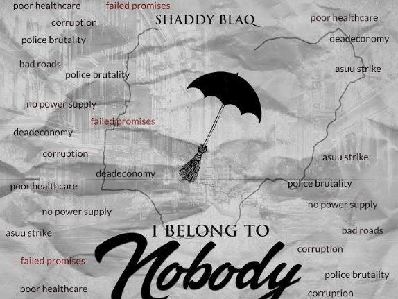 I Belong To Nobody - Shaddy BlaQ