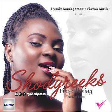 SHodyreeks - Fingerlicking (Prod. by Echo)