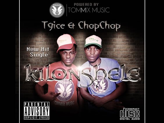 T9ice & Mr. ChopChop - Kilonshele
