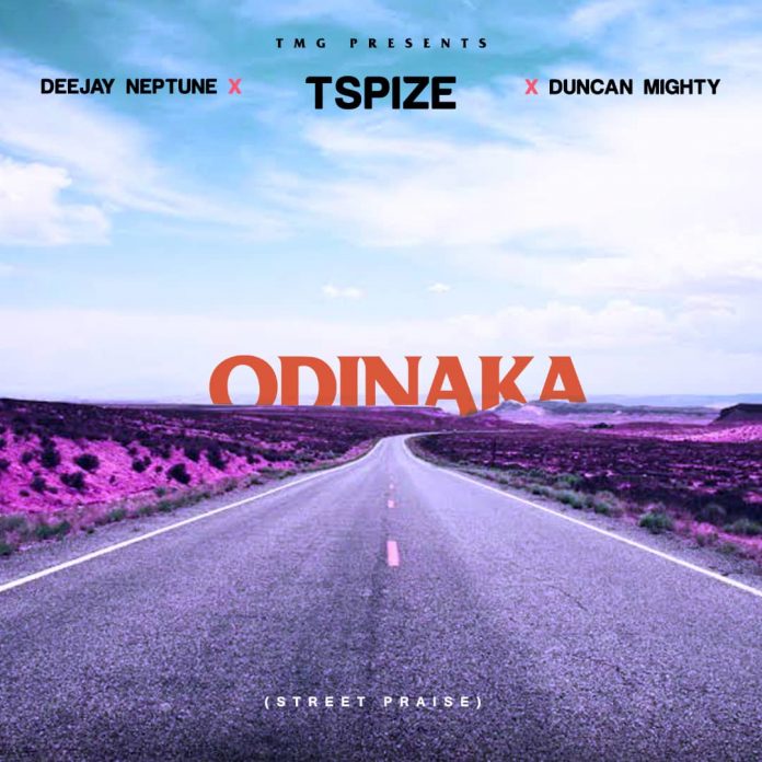 Tspize & DJ Neptune & Duncan Mighty - Odinaka (Street Praise)