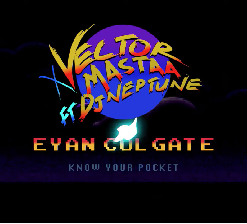 Vector & Mastaa - Eyan Colgate Ft DJ Neptune