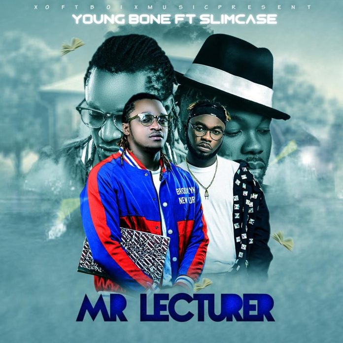 YoungBone - Mr Lecturer Ft Slimcase